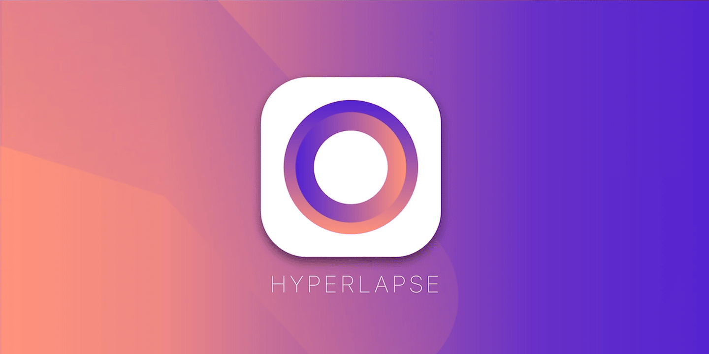اپلیکیشن Hyperlapse